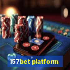 157bet platform